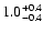 $\rm 1.0_{-0.4}^{+0.4}$