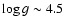 $\log g\sim4.5$