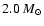 $2.0 ~ {M}_{\odot}$