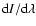 ${\rm d}I/{\rm d}\lambda $