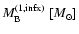 $M_{\rm B}^{\rm (1,infx)}~[M_{\odot}]$