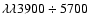 $\lambda\lambda 3900\div5700$