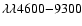 $\lambda\lambda4600{-}9300$