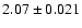 $2.07 \pm 0.021$