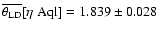 $\overline{\theta_{\rm LD}}[\eta~{\rm Aql}] = 1.839 \pm 0.028$