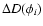 $\Delta D(\phi_{i})$
