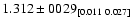 $1.312 \pm 0029_{[0.011\ 0.027]}$