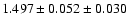 $1.497 \pm 0.052 \pm 0.030$