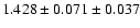 $1.428 \pm 0.071 \pm 0.037$