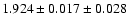 $1.924 \pm 0.017 \pm 0.028$