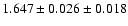 $1.647 \pm 0.026 \pm 0.018$
