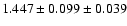 $1.447 \pm 0.099 \pm 0.039$