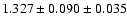 $1.327 \pm 0.090 \pm 0.035$