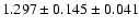 $1.297 \pm 0.145 \pm 0.041$