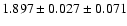 $1.897 \pm 0.027 \pm 0.071$