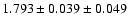 $1.793 \pm 0.039 \pm 0.049$