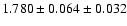 $1.780 \pm 0.064 \pm 0.032$