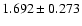$1.692 \pm 0.273$