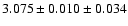 $3.075 \pm 0.010 \pm 0.034$