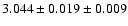 $3.044 \pm 0.019 \pm 0.009$
