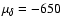 $\mu_\delta = -650$
