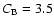 $C_{\rm B}=3.5$