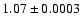 $1.07\pm0.0003$