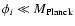 $\phi_i\ll
M_{\rm Planck}$