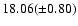 $18.06(\pm 0.80)$
