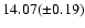 $14.07(\pm 0.19)$