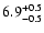 $\rm 6.9_{-0.5}^{+0.5}$