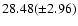 $28.48(\pm 2.96)$
