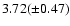 $3.72 (\pm0.47)$