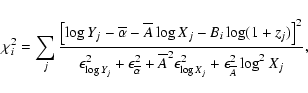 \begin{displaymath}\chi^2_i = \sum_j \frac{\left[ \log Y_j -\overline{\alpha} -\...
... \epsilon_{\log X_j}^2
+\epsilon_{\overline{A}}^2 \log^2 X_j},
\end{displaymath}