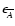$\epsilon_{\overline{A}}$