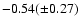 $-0.54 (\pm0.27)$