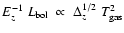 $E_z^{-1} \; L_{\rm bol} \; \propto \; \Delta_z^{1/2} \; T_{\rm gas}^2$