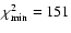 $\chi^2_{\rm min} = 151$