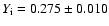 $Y_{{\rm i}}=0.275 \pm 0.010$