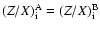 $(Z/X)_{{\rm i}}^{{\rm A}}=(Z/X)_{{\rm i}}^{{\rm B}}$
