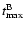 $t_{{\rm max}}^{{\rm B}}$