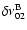 $\delta \nu_{02}^{{\rm B}}$