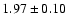 $1.97 \pm 0.10$