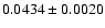 $0.0434 \pm 0.0020$
