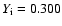 $Y_{{\rm i}}=0.300$