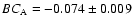 $BC_{{\rm A}} = -0.074 \pm 0.009$