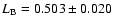 $L_{{\rm B}} = 0.503 \pm 0.020$