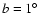 $b=1\hbox {$^\circ $ }$