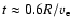 $t\approx 0.6R/v_{\rm e}$