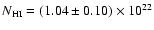 $N_{\rm HI}=(1.04\pm 0.10) \times 10^{22}$